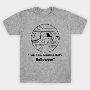 helloween, turn it up grandma T-Shirt